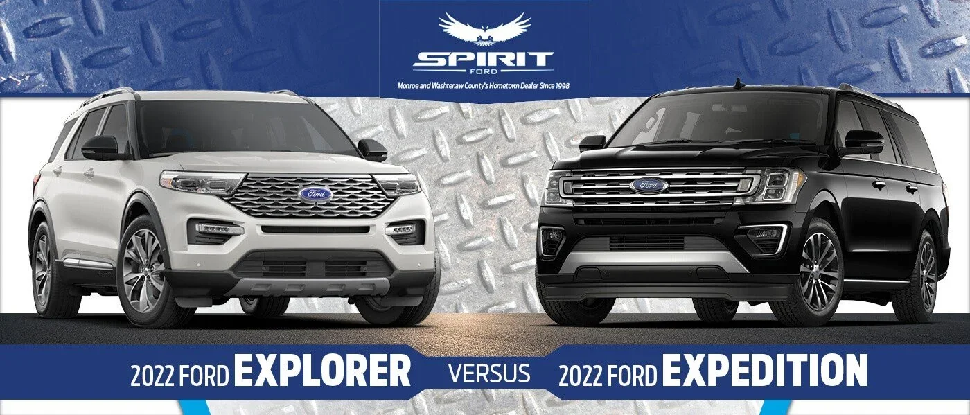 2022 Ford Explorer vs. Expedition at Spirit Ford in Dundee, MI
